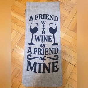 A Friend With Wine Is A Friend Of Mine Custom Canvas Burlap Jute Wine Bag